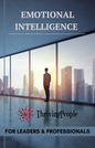 Emotional Intelligence for Leaders & Professionals